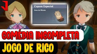 COMÉDIA INCOMPLETA  JOGO DE RICO  GENSHIN IMPACT [upl. by Alacim]