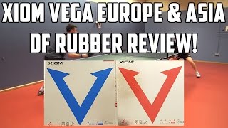 XIOM Vega Europe and Asia DF Rubber Review [upl. by Longawa]