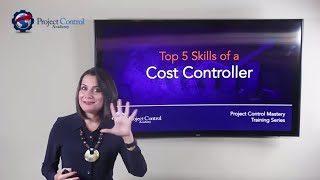 Top 5 Skills of a Cost Controller [upl. by Blodget]