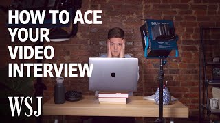 How to Ace Your Video Interview  WSJ [upl. by Arramas383]