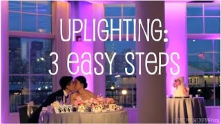 DIY Uplighting in 3 Easy Steps [upl. by Kasey]