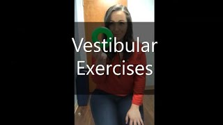 Vestibular Exercises [upl. by Halpern]