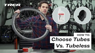 How To Choose Tubes Vs Tubeless [upl. by Adaval]