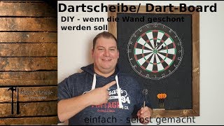 DartscheibeDartboard DIY  neues aus der Männerhöhle [upl. by Aihsak]