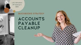 Accounts Payable Cleanup QBO [upl. by Suirtemed]