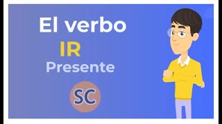 Spanish conjugation  El verbo IR presente  To go  present tense [upl. by Ail709]