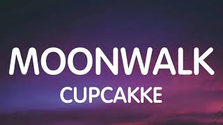 Cupcakke  Moonwalk Lyrics New Song [upl. by Idonah]