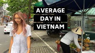 A Day in the Life Living in Vietnam [upl. by Tybie]