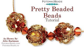 Pretty Beaded Beads DIY Jewelry Making Tutorial by PotomacBeads [upl. by Naaitsirhc]