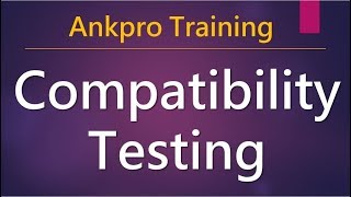 Manual testing 17  What is Compatibility testing What are Common Compatibility Testing Defects [upl. by Emiolhs]