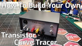 How To Build a Transistor Curve Tracer using the eBay CH012 kit [upl. by Ednalrym]