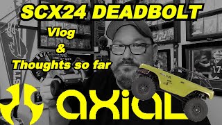 SCX24 Deadbolt Vlog amp Thoughts RC Crawler [upl. by Oreves]