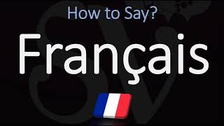 How to Pronounce Français CORRECTLY French Pronunciation [upl. by Uthrop]