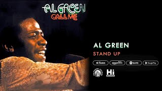 Al Green  Stand Up Official Audio [upl. by Lydnek]