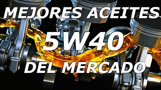 ✅TOP 2021 MEJORES ACEITES 100 SINTÉTICOS 5W40 A3B4 💪 [upl. by Ennayoj685]