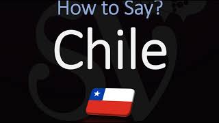 How to Pronounce Chile CORRECTLY [upl. by Alemac]