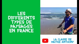 Les différents types de paysages en france [upl. by Ylra]