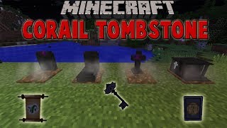 CORAIL TOMBSTONE MOD  ¡NO PIERDAS NUNCA MAS TUS ITEMS AL MORIR  MINECRAFT 1122 [upl. by Jermain]