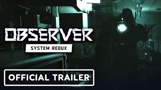 Observer System Redux  Official 4K Trailer [upl. by Mcnelly159]