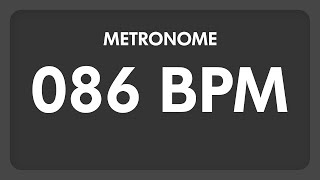 86 BPM  Metronome [upl. by Nagiam]