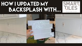 How I Updated My Backsplash with Smart Tiles [upl. by Medora35]