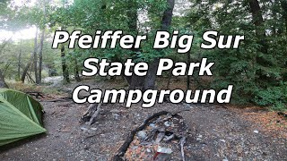 Pfeiffer Big Sur State Park Campground [upl. by Pantia445]