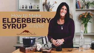 How to Make Elderberry Syrup amp Pro Tips Tieraona Low Dog MD [upl. by Pyne]