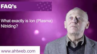 What is Ion Plasma Nitriding [upl. by Eelahs]