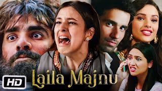 Laila Majnu 2018 Full HD movie Facts amp Review  Tripti Dimri  Avinash Tiwary  Sahiba Bali [upl. by Virgilio]