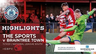 Highlights Eastbourne Borough v Braintree Town [upl. by Pimbley579]