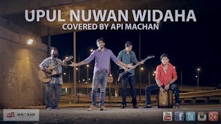 Upul Nuwan Widaha  Covered by Api Machan [upl. by Donadee310]