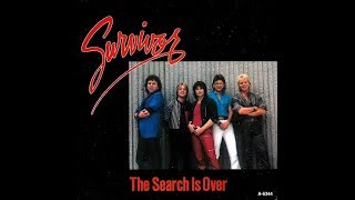 Survivor  The Search Is Over 1985 HQ [upl. by Kahcztiy]