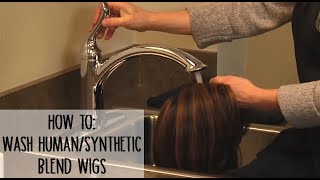 How To Wash amp Style HumanSynthetic Blend Wigs [upl. by Ilajna]