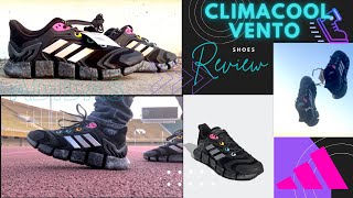 ADIDAS CLIMACOOL VENTO SHOES  REVIEW [upl. by Ralli]