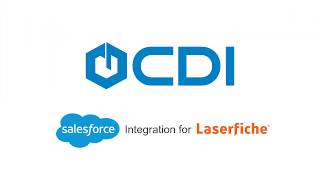 CDIs Salesforce Integration for Laserfiche [upl. by Emmit]