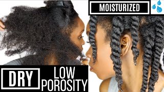 HOW TO MOISTURIZE DRY LOW POROSITY HAIR amp RETAIN MOISTURE ALL WEEK 4A 4B 4C NATURAL HAIR [upl. by Mcquade]