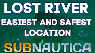 The Easiest And Safest Way To Get Into The Lost River In Subnautica  Lost River Safe Entrance  HD [upl. by Nosde]