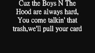 Boyz N The Hood  Eazy E  Lyrics [upl. by Ibbison]