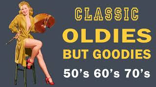 Greatest Hits Oldies But Goodies  Oldies 50s 60s 70s Music Playlist  Oldies Clasicos 50s 60s 70s [upl. by Cleaves51]