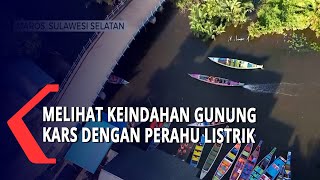 Melihat Keindahan Gunung Kars dengan Perahu Listrik [upl. by Christabel]