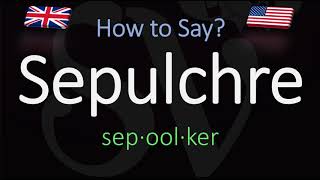 How to Pronounce Sepulchre CORRECTLY Meaning amp Pronunciation [upl. by Elvie]