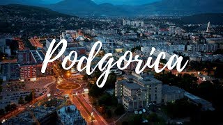 PODGORICA  Montenegro Travel Guide  Around The World [upl. by Enilkcaj]