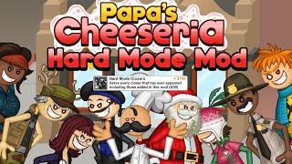 Papas Cheeseria Hard Mode Mod DOWNLOAD IN DESCRIPTION [upl. by Gayn747]