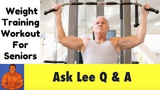 Weight Training Workout Tips for Seniors 70 [upl. by Nylyram]