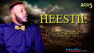 AHMED ZAKI  Hees cusub 2015  MaSeer [upl. by Liss]