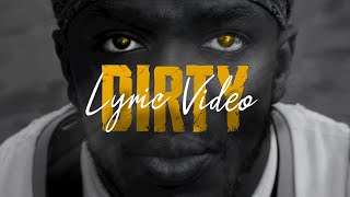 KSI  Dirty Official Lyric Video [upl. by Caine78]