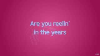 Reelin In the Years  Steely Dan  Lyrics ☾☀ [upl. by Ahsenahs519]