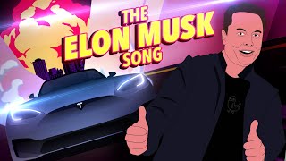 The Elon Musk Song OFFICIAL [upl. by Angle545]