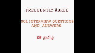 SQL interview questions and answers in Tamil  Part 1 [upl. by Eiram]