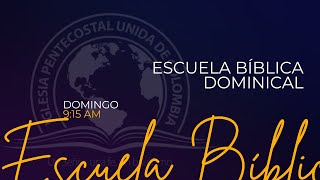 🔴Escuela Bíblica Dominical 160225 IPUC en VIVO  Predicas IPUC [upl. by Cart]